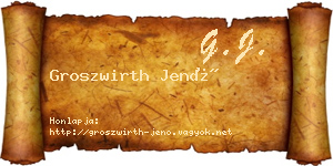 Groszwirth Jenő névjegykártya